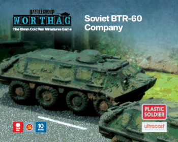Northag BTR-60 Company--10mm Ultracast plastic--TWO IN STOCK. #2