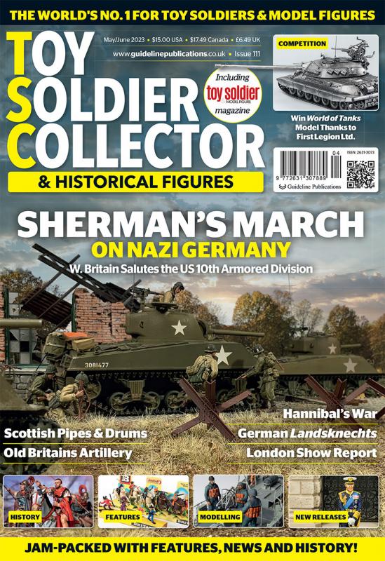Toy Soldier Collector & Historical Figures Magazine #111 May/June 2023 #1