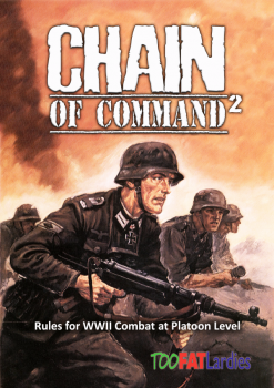 Image of Chain of Command 2 Rule Book--Rules for WWII Combat at Platoon Level