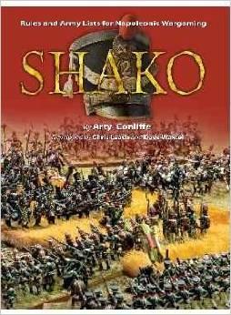 Shako II:  Rules and Army Lists for Napoleonic Wargaming #1