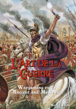 L'Art De La Guerre: Wargaming Rules Ancient and Medieval--AWAITING RESTOCK. L'Art De La Guerre: Wargaming Rules Ancient and Medieval--AWAITING RESTOCK. #44213